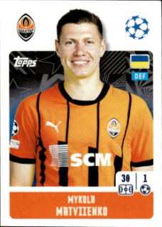 Mykola Matviyenko Shakhtar Donetsk samolepka Topps UEFA Champions League 2024/25 #201