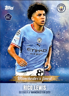 Rico Lewis Manchester City Topps Manchester City Team Set 2022/23 Manchester's Finest 