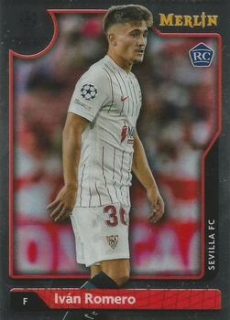 Ivan Romero Sevilla FC Topps Merlin Chrome UEFA Club Competitions 2021/22 #6