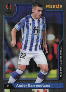 Ander Barrenetxea Real Sociedad Topps Merlin Chrome UEFA Club Competitions 2021/22 #16