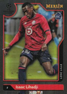 Isaac Lihadji LOSC Lille Topps Merlin Chrome UEFA Club Competitions 2021/22 #49