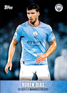 Ruben Dias Manchester City Topps Manchester City Team Set 2022/23 